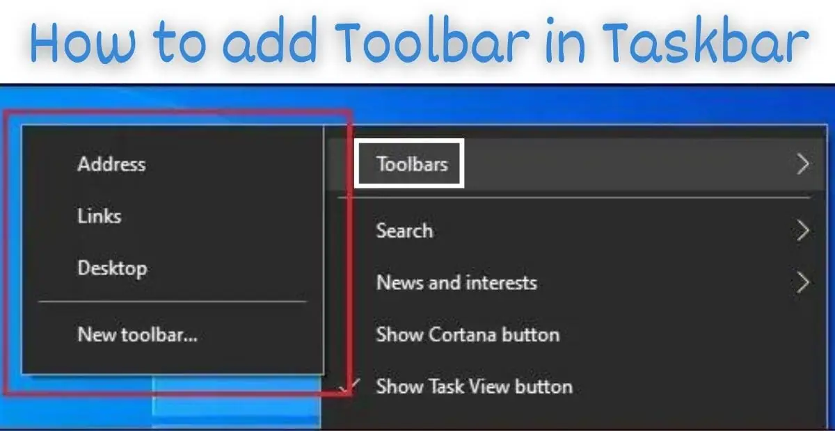 How To Add Toolbar In Taskbar In MS Windows 10